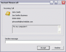 Instant Housecall - Incoming Call