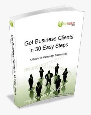 Get Business Clients in 30 Easy Steps - Technibbles new guide.