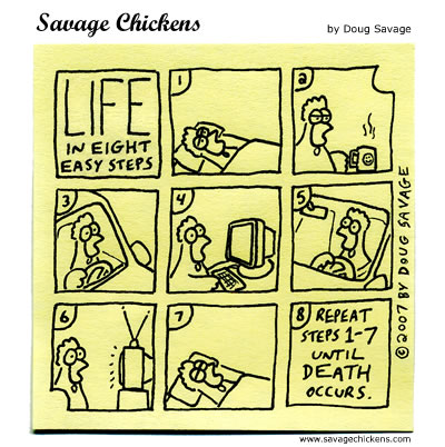 Life by SavageChickens.com