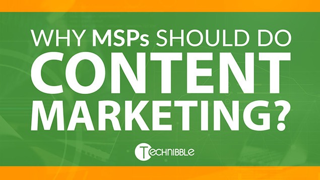 Why MSPs Should Do Content Marketing