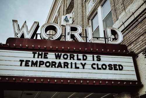 The World Is Temporarily Closed | Coronavirus Marketing
