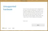 Unsupported Hardware Win81 Error Message.JPG