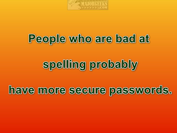 15662_spelling%20and%20passwords%20majorgeeks.jpg